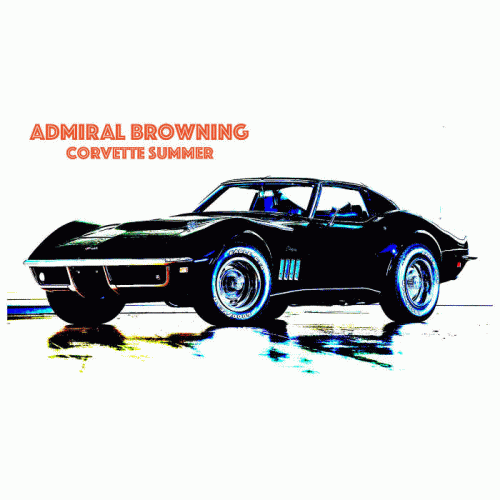 Admiral Browning : Corvette Summer